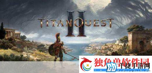泰坦之旅2震撼来袭-40分钟全新游戏演示大揭秘！